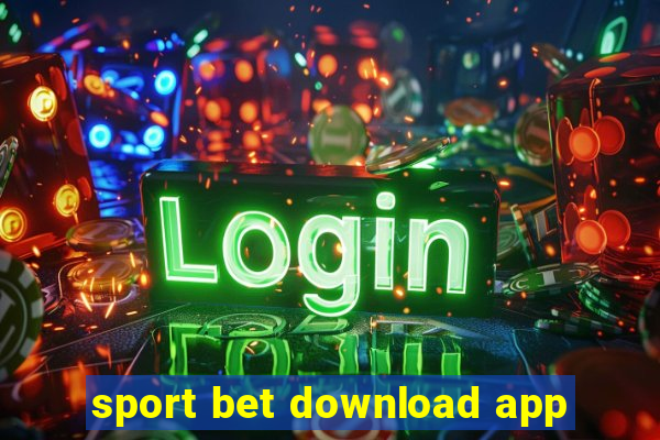 sport bet download app