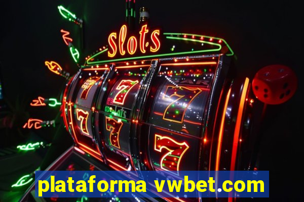 plataforma vwbet.com