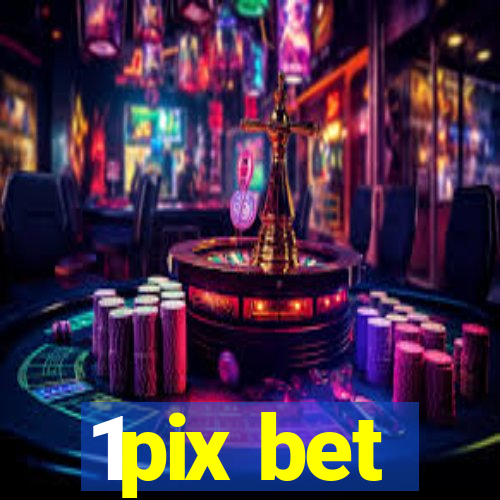 1pix bet