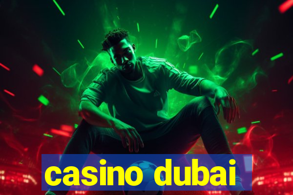 casino dubai