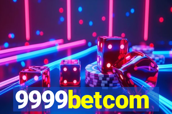 9999betcom