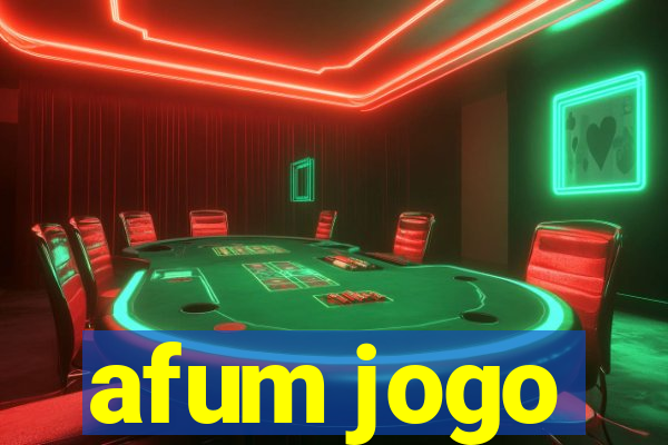 afum jogo