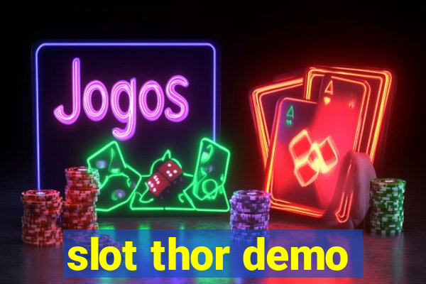 slot thor demo