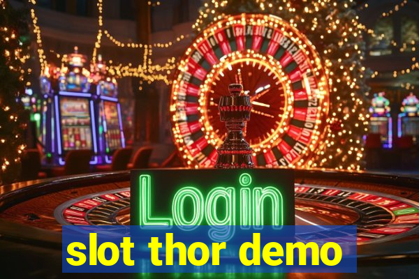 slot thor demo