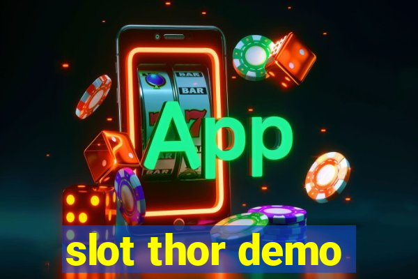 slot thor demo