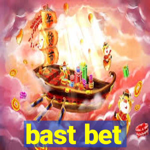 bast bet