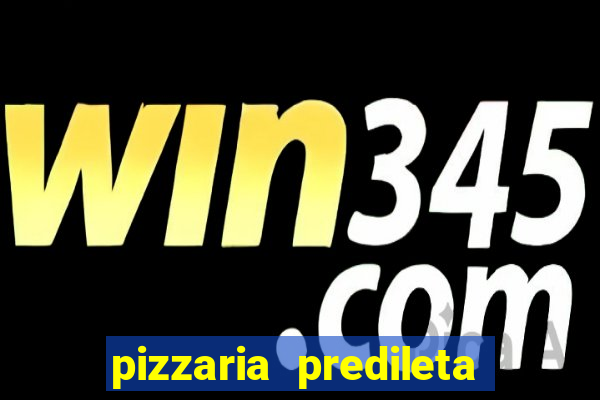 pizzaria predileta cruzeiro sp