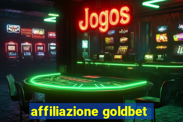 affiliazione goldbet