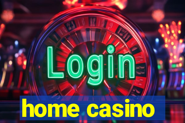 home casino