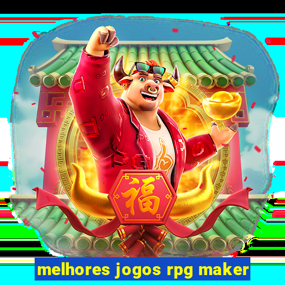 melhores jogos rpg maker