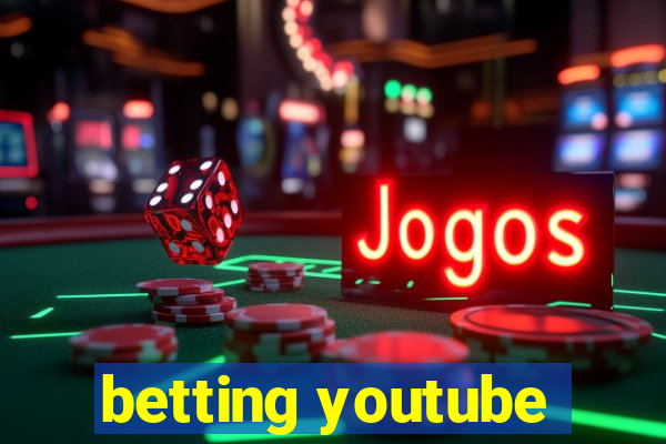 betting youtube