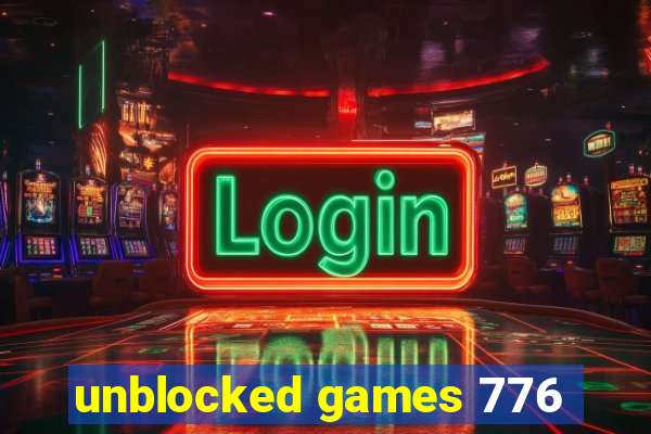 unblocked games 776