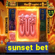 sunset bet