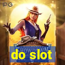 do slot