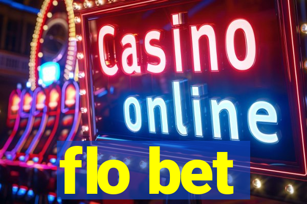 flo bet