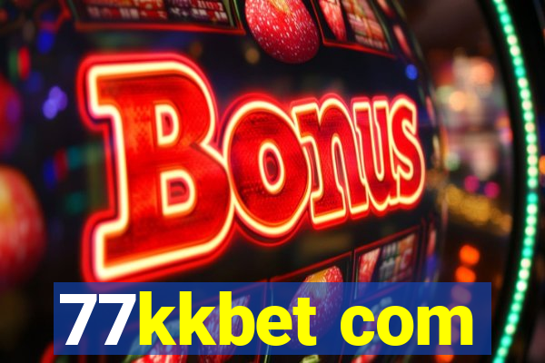 77kkbet com