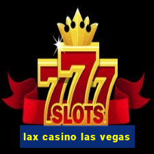 lax casino las vegas