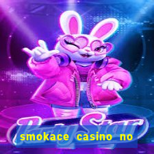 smokace casino no deposit bonus codes