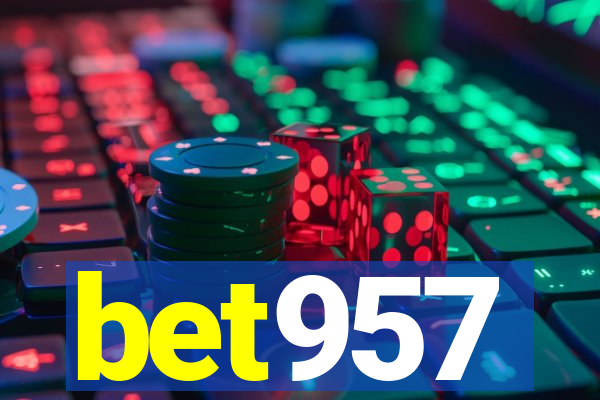 bet957