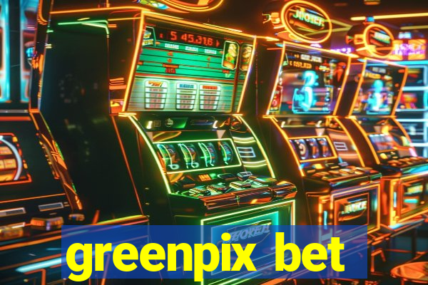 greenpix bet