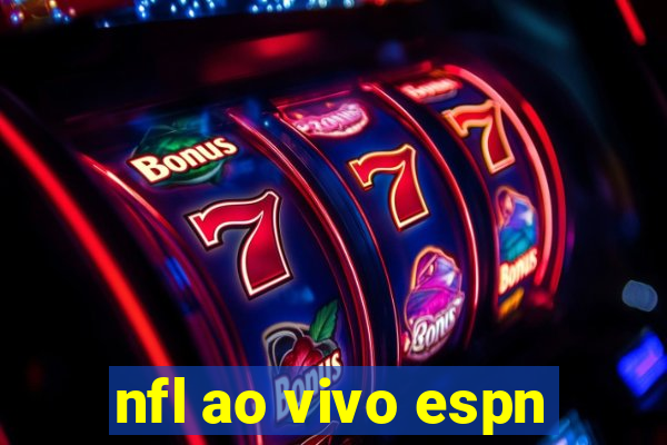 nfl ao vivo espn