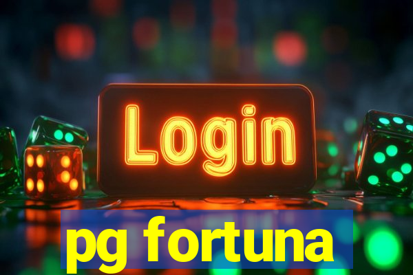 pg fortuna