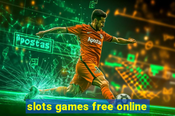 slots games free online