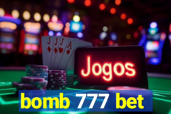 bomb 777 bet