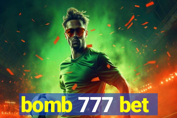 bomb 777 bet