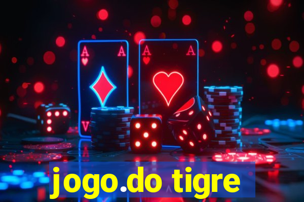 jogo.do tigre