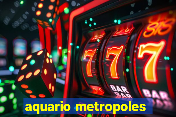 aquario metropoles