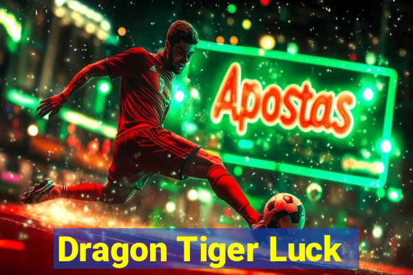 Dragon Tiger Luck