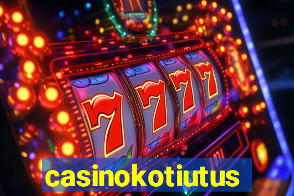 casinokotiutus