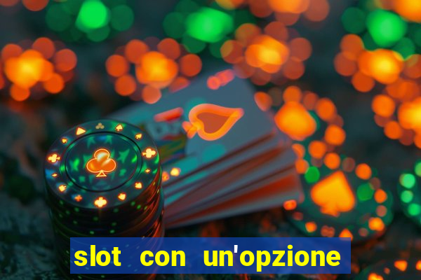 slot con un'opzione di acquisto di giochi bonus