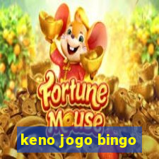 keno jogo bingo