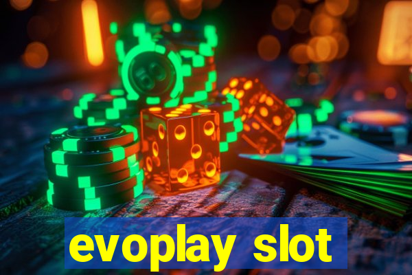 evoplay slot