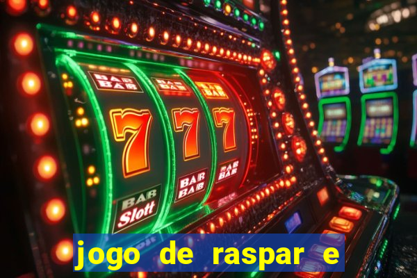 jogo de raspar e ganhar dinheiro