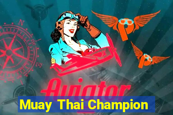 Muay Thai Champion