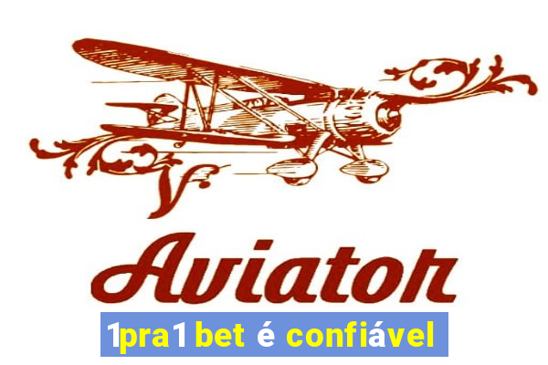 1pra1 bet é confiável