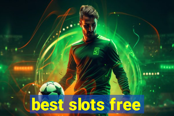 best slots free