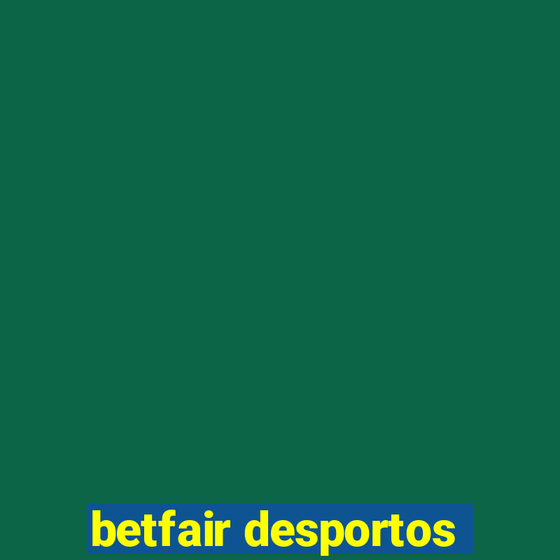 betfair desportos