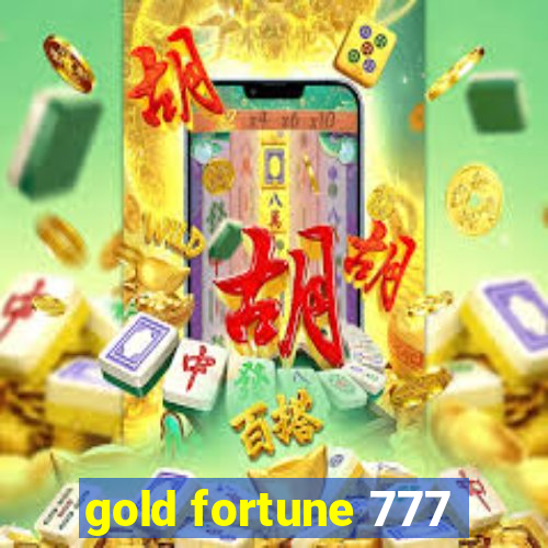 gold fortune 777