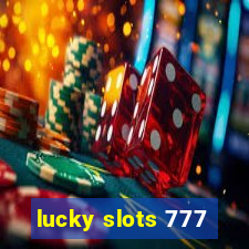 lucky slots 777