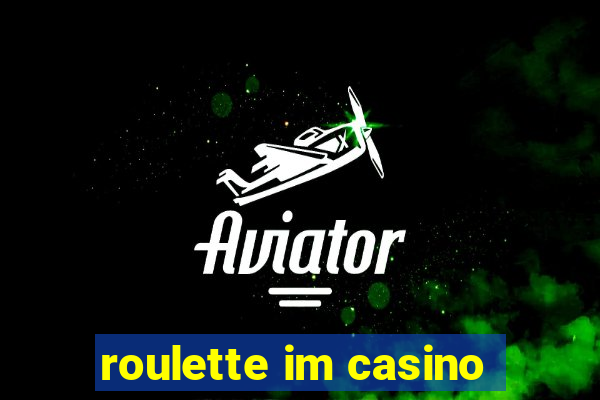 roulette im casino