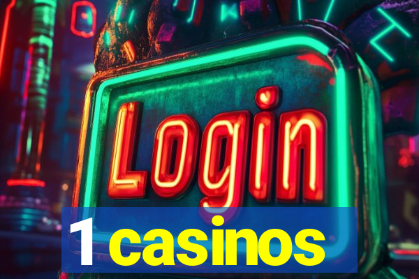 1 casinos