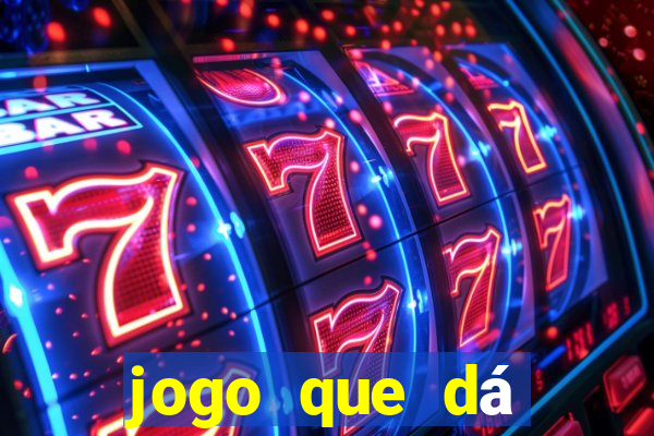 jogo que dá dinheiro no cadastro