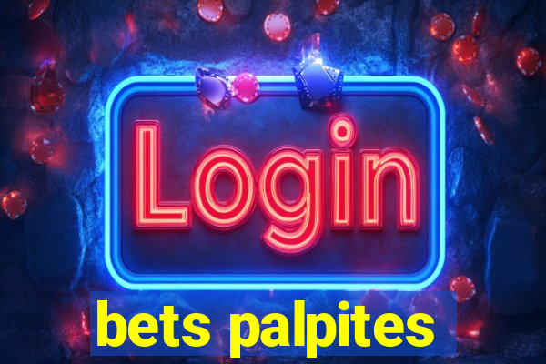 bets palpites