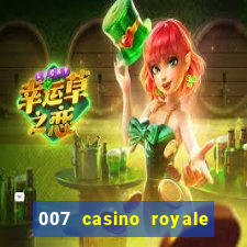 007 casino royale completo dublado