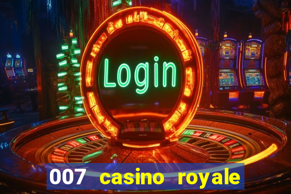 007 casino royale megacine assistir