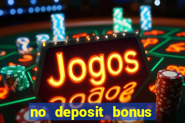 no deposit bonus casino free spins